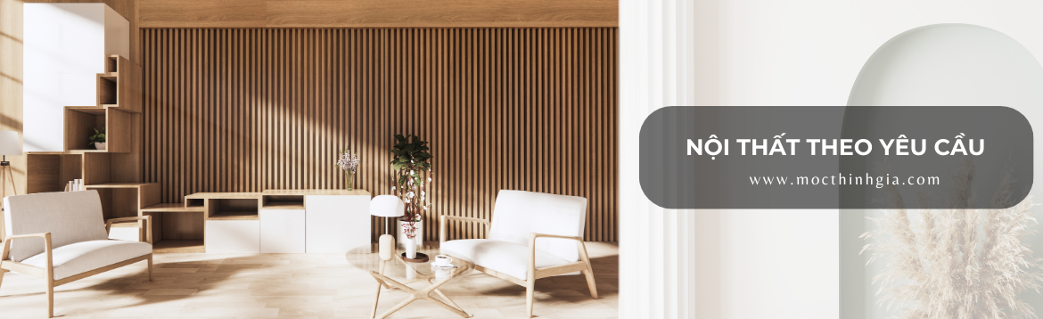 Thiết kế nội thất theo yêu cầu